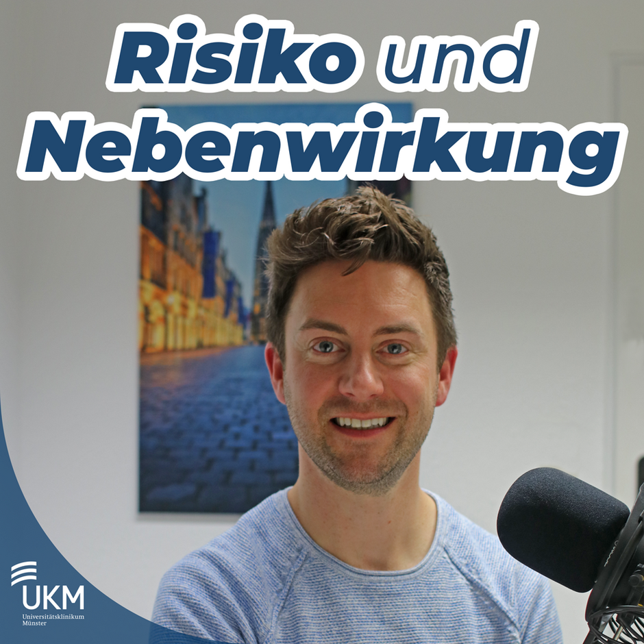 UKM Podcast | Risiko und Nebenwirkung | Mathmann